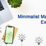 Minimalist Marketing Explained