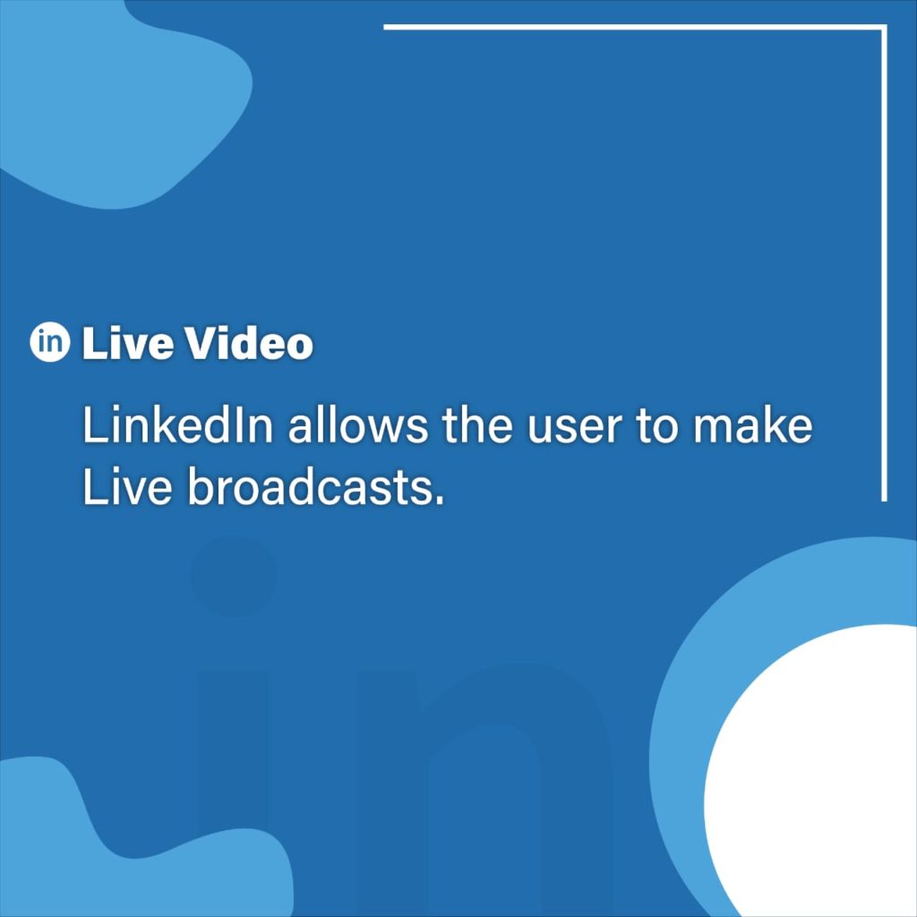 Linkedin Live is a viable option for businesses
