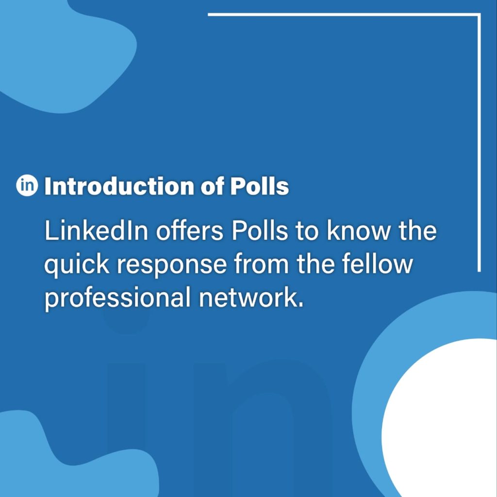 Linkedin Polls is an amazing new feature on offer! 