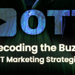 OTT Marketing Strategies