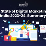 State of Digital Marketing in India: A Report Summary