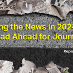 Breaking the News in 2024: The Road Ahead for Journalism