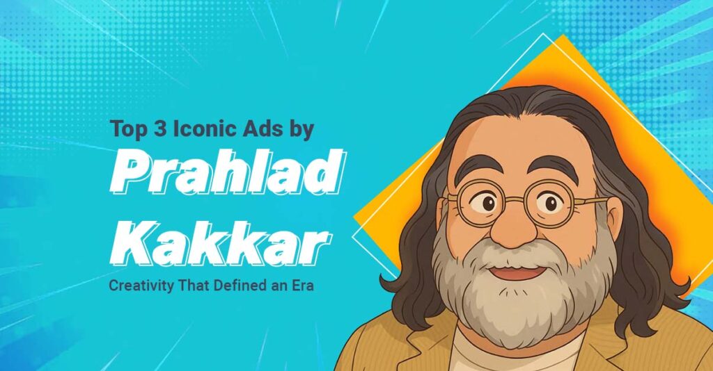 Prahlad Kakkar - the maverick director who made waves with Pepsi’s “Yehi hai right choice, baby!” and injected storytelling into the veins of Indian advertising.