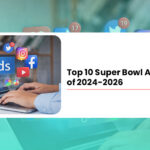 Beyond The Game: Top 10 Super Bowl Ads of 2024-2026