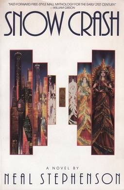 Neal Stephenson's book titled Snow crash